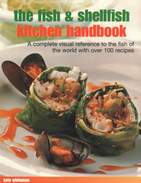Book cover of: Fish & Shellfish Kitchen Handbook. By: Kate Whiteman