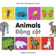 Book cover of: My First Bilingual Book -  Animals (English-Vietnamese)