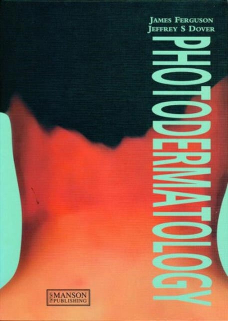 Book cover of: Photodermatology. By: James Ferguson