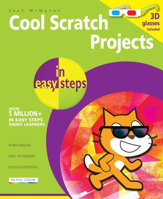 Book cover of: Cool Scratch Projects in Easy Steps. By: Sean McManus