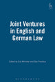 Book cover of: Joint Ventures in English and German Law. By: England Oxford Anglo-German Law Conference 199 Oxford