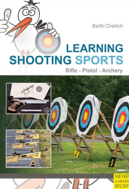 Book cover of: Learning Shooting Sports. By: Katrin Barth