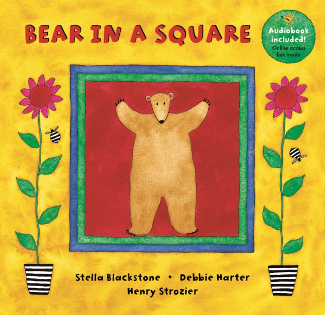 Book cover of: Bear in a Square. By: Stella Blackstone