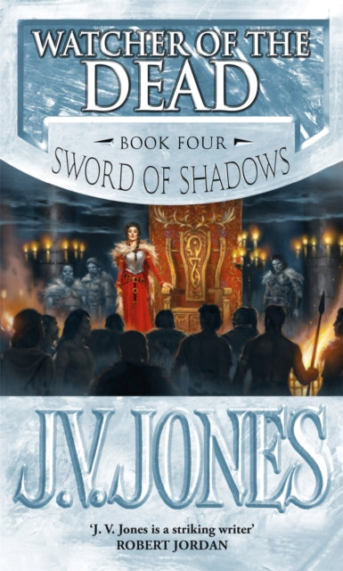 Book cover of: Watcher Of The Dead. By: J. V. Jones