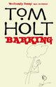 Book cover of: Barking. By: Tom Holt