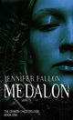 Book cover of: Medalon. By: Jennifer Fallon
