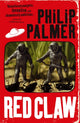Book cover of: Red Claw. By: Philip Palmer