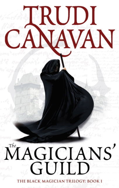 Book cover of: Magicians' Guild. By: Trudi Canavan