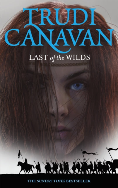 Book cover of: Last Of The Wilds. By: TRUDI CANAVAN