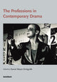 Book cover of: Professions in Contemporary Drama