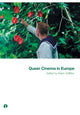 Book cover of: Queer Cinema in Europe. By: Robin Griffiths
