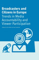 Book cover of: Broadcasters and Citizens in Europe