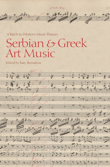 Book cover of: Serbian & Greek Art Music