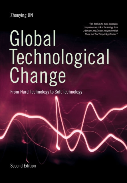 Book cover of: Global Technological Change. By: Zhouying Jin