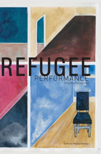 Book cover of: Refugee Performance