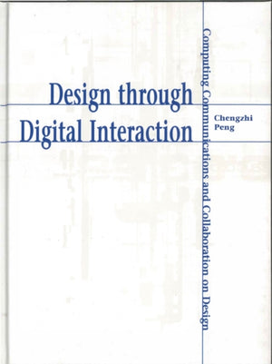 Design through Digital Interaction