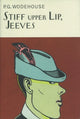 Jäik ülahuul, Jeeves