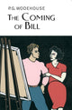 Book cover of: Coming Of Bill. By: P. G. Wodehouse