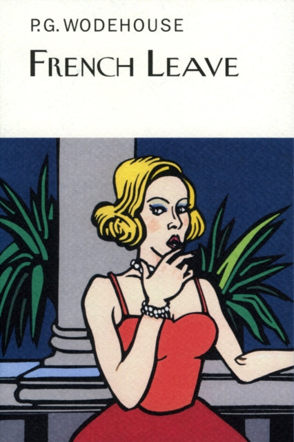Book cover of: French Leave. By: P. G. Wodehouse