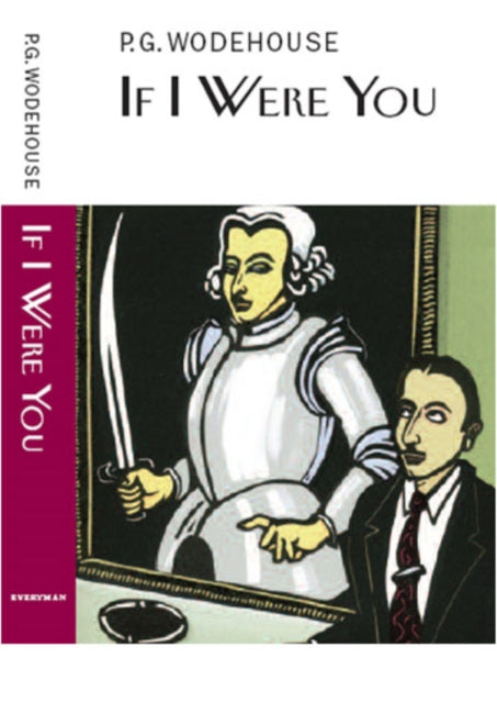 Book cover of: If I Were You. By: P. G. Wodehouse