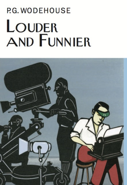 Book cover of: Louder & Funnier. By: P. G. Wodehouse