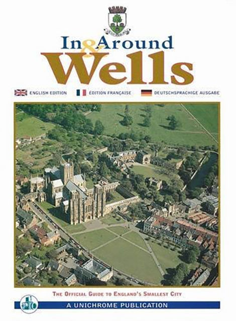 Book cover of: In & Around Wells. By: Pitkin