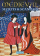 Book cover of: Medieval Secrets & Scandals