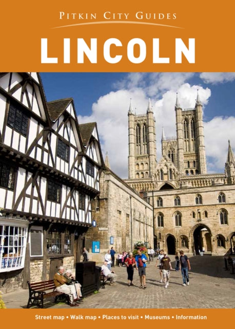 Book cover of: Lincoln City Guide. By: Pitkin Guides