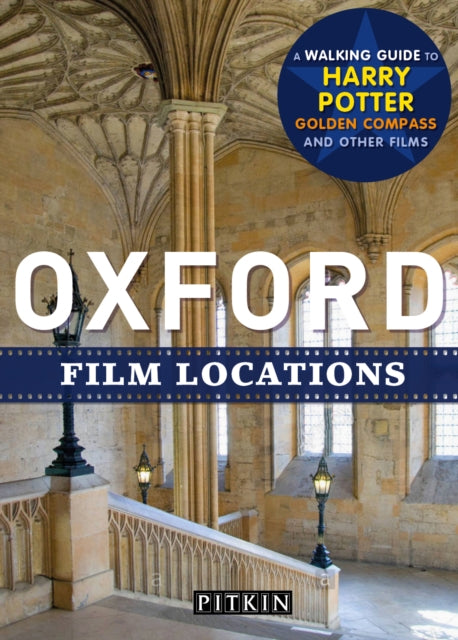 Book cover of: Oxford Film Locations. By: Phoebe Taplin