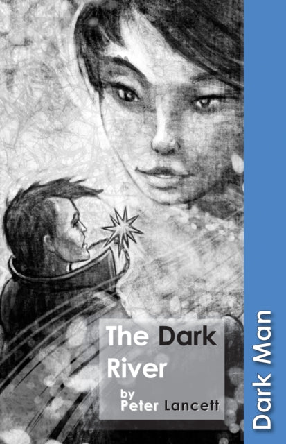 Book cover of: Dark River
