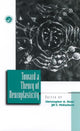 Book cover of: Toward a Theory of Neuroplasticity. By: C. Shaw