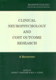 Book cover of: Clinical Neuropsychology and Cost Outcome Research. By: G. Prigatano