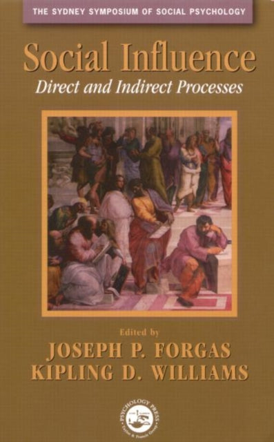 Book cover of: Social Influence. By: Joseph P. Forgas