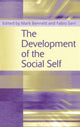 Book cover of: Development of the Social Self. By: Mark Bennett