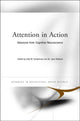 Book cover of: Attention in Action. By: Glyn Humphreys