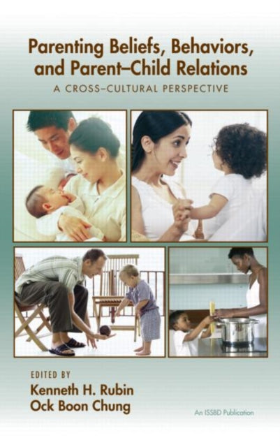 Book cover of: Parenting Beliefs, Behaviors, and Parent-Child Relations. By: Kenneth H. Rubin