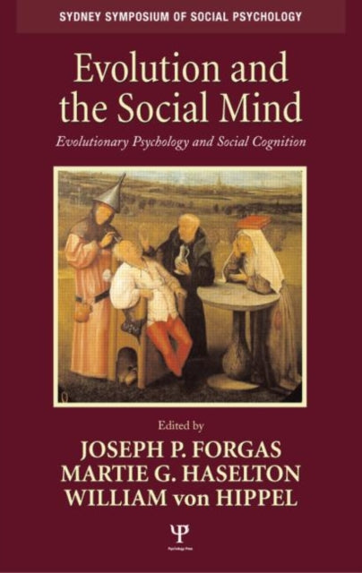 Book cover of: Evolution and the Social Mind. By: Joseph Forgas