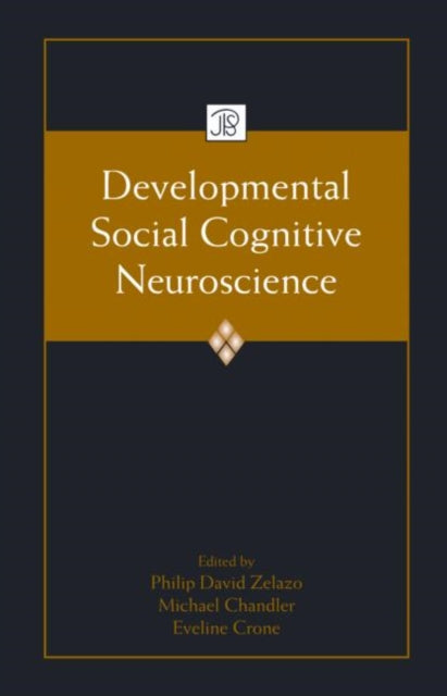 Book cover of: Developmental Social Cognitive Neuroscience