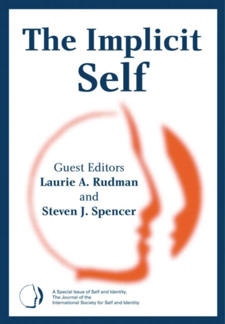 Book cover of: Implicit Self. By: Rudman/Spencer