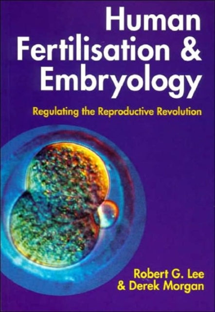 Book cover of: Human Fertilisation and Embryology. By: Robert Lee