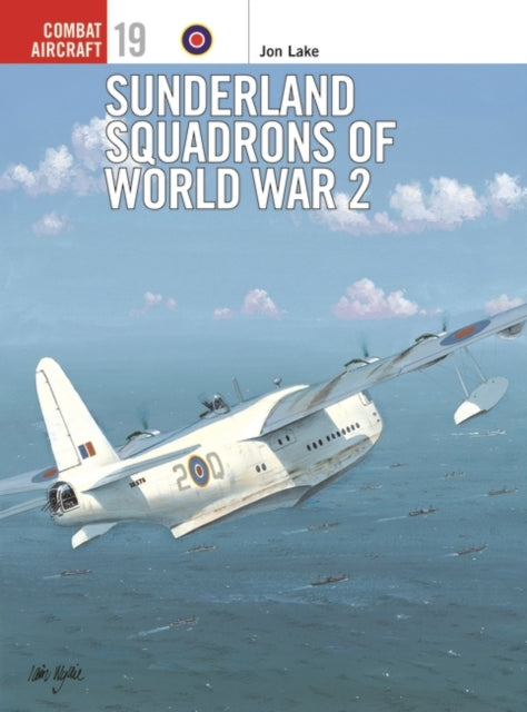 Sunderland Squadrons of World War 2