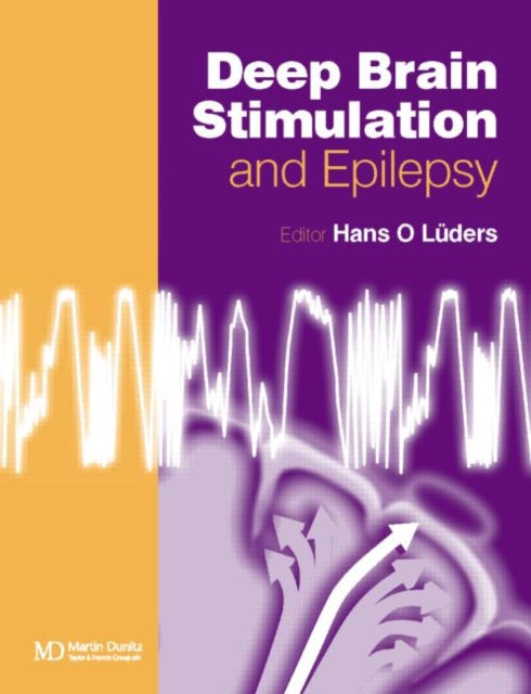 Book cover of: Deep Brain Stimulation and Epilepsy. By: Hans O. Luders