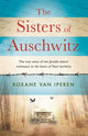 Book cover of: Sisters of Auschwitz. By: Roxane van Iperen