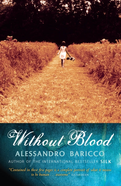 Book cover of: Without Blood. By: Alessandro Baricco