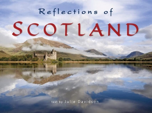 Book cover of: Reflections of Scotland