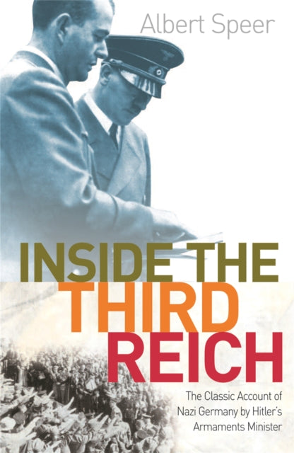 Book cover of: Inside The Third Reich. By: Albert Speer
