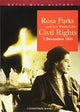 Book cover of: Rosa Parks and her protest for Civil Rights 1 December 1955. By: Philip Steele