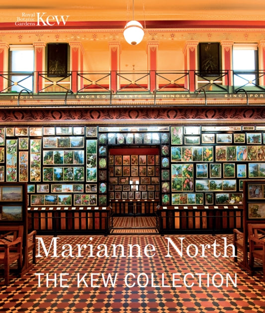 Book cover of: Marianne North: the Kew Collection. By: Royal Botanic Gardens  Kew