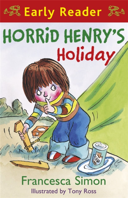 Book cover of: Horrid Henry Early Reader: Horrid Henry's Holiday