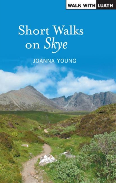 Book cover of: Short walks on Skye. By: Joanna Young